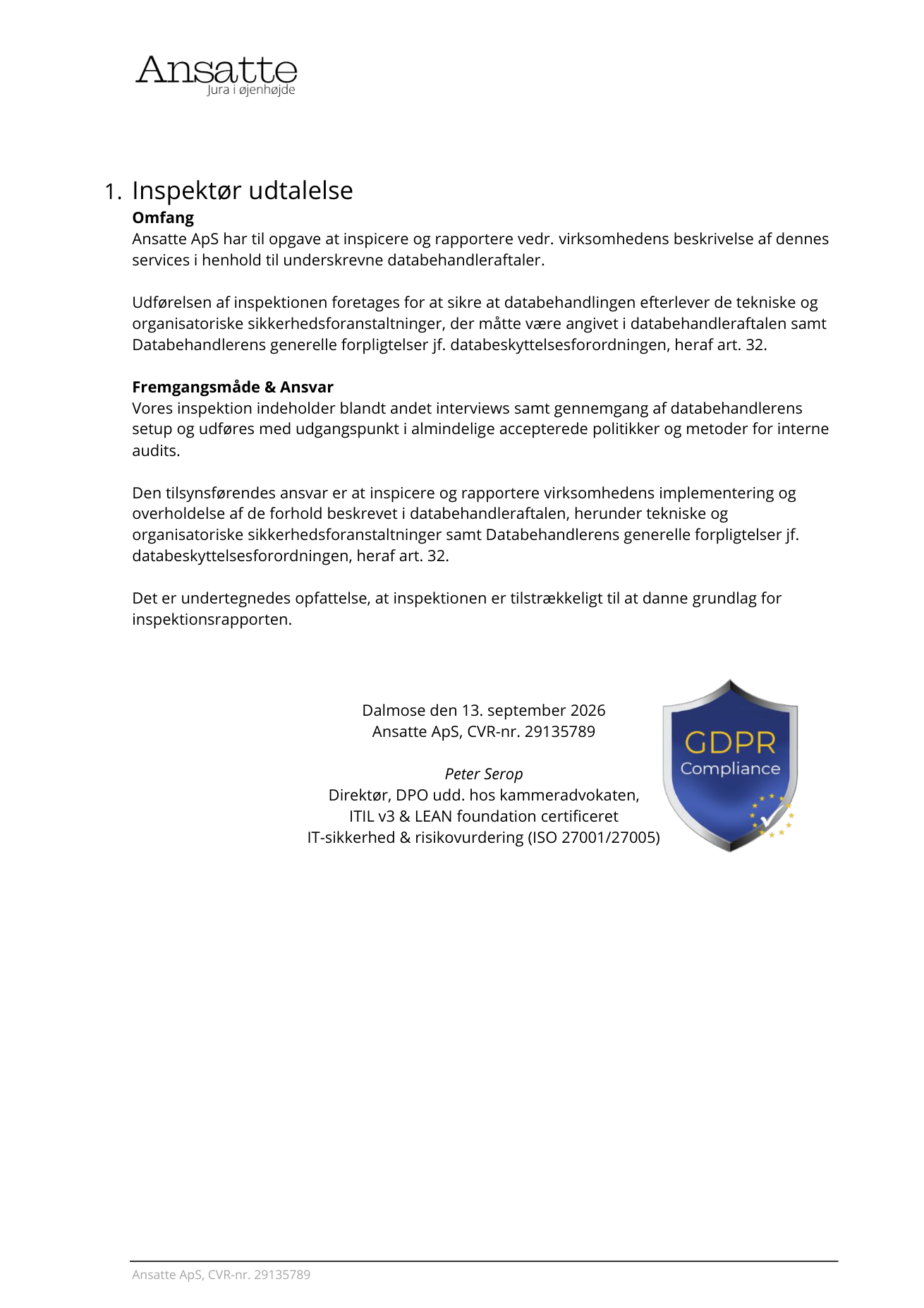 Inspektionsrapport, side 2: Inspektørudtalelse